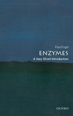 Enzymes: A Very Short Introduction(English, Paperback, Engel Paul)