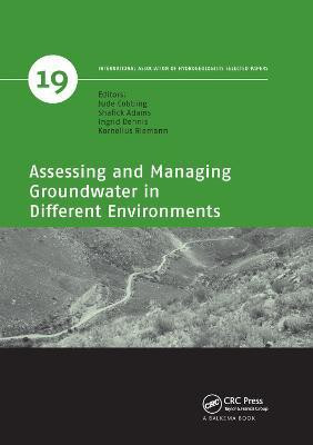 Assessing and Managing Groundwater in Different Environments(English, Paperback, unknown)