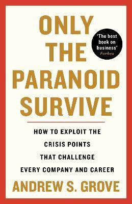 Only the Paranoid Survive(English, Paperback, Grove Andrew)