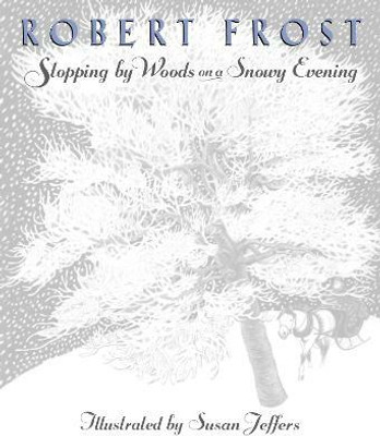 Stopping by Woods on a Snowy Evening(English, Hardcover, Frost Robert)