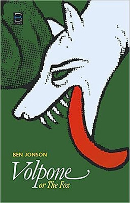 Volpone Or The Fox(Paperback, Ben Jonson)