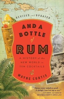 And a Bottle of Rum(English, Paperback, Curtis Wayne)