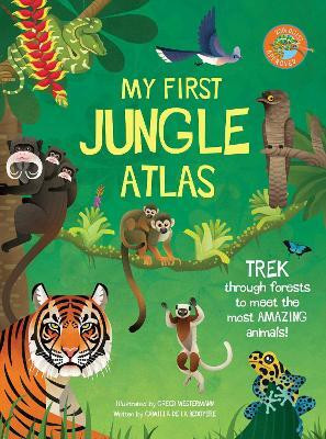 My First Jungle Atlas(English, Hardcover, de la Bedoyere Camilla)