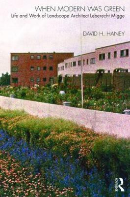 When Modern Was Green(English, Paperback, Haney David)
