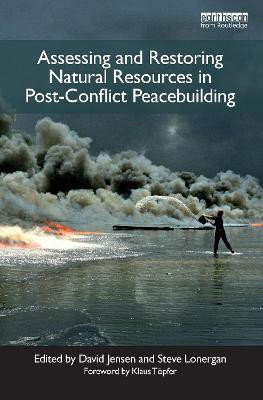 Assessing and Restoring Natural Resources In Post-Conflict Peacebuilding(English, Hardcover, unknown)