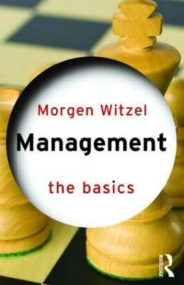 Management: The Basics(English, Paperback, Witzel Morgen)