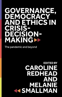 Governance, Democracy and Ethics in Crisis-Decision-Making(English, Hardcover, unknown)