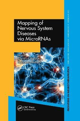 Mapping of Nervous System Diseases via MicroRNAs(English, Electronic book text, unknown)