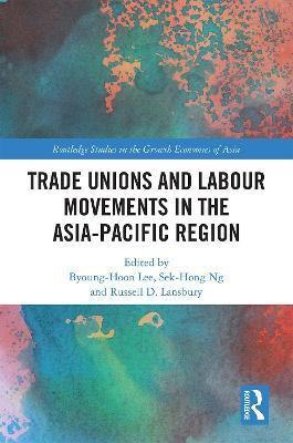 Trade Unions and Labour Movements in the Asia-Pacific Region(English, Hardcover, unknown)