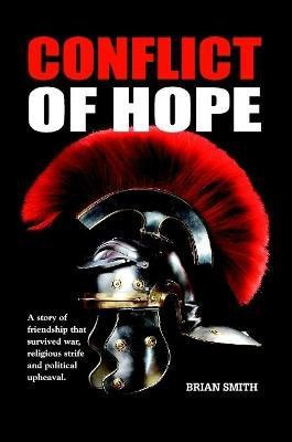 Conflict of Hope(English, Paperback, Smith Brian)