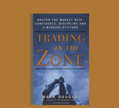 TRADING IN THE ZONE(Paperback, Mark Douglas)