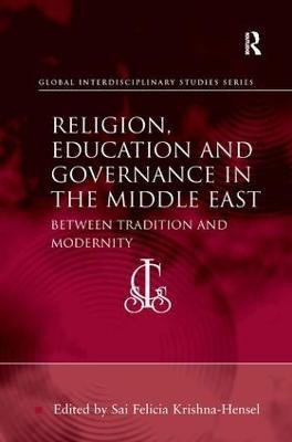 Religion, Education and Governance in the Middle East(English, Hardcover, unknown)