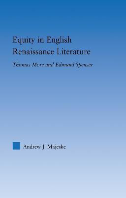 Equity in English Renaissance Literature(English, Hardcover, Majeske Andrew)