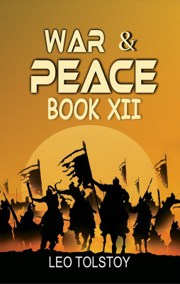 War And Peace Book XII(Hardcover, Leo Tolstoy)