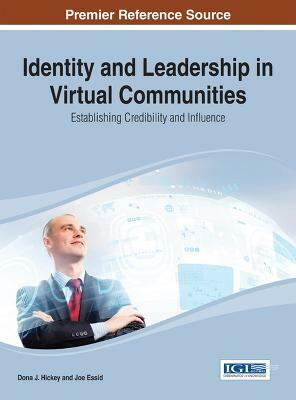Identity and Leadership in Virtual Communities(English, Hardcover, unknown)