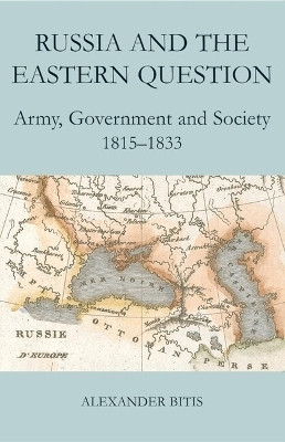 Russia and the Eastern Question(English, Hardcover, Bitis Alexander)