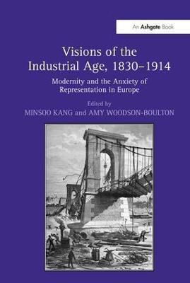 Visions of the Industrial Age, 1830-1914(English, Hardcover, unknown)