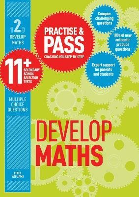 Practise & Pass 11+ Level Two: Develop Maths(English, Paperback, Williams Peter)