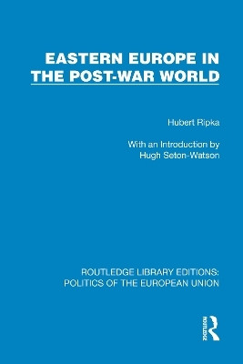 Eastern Europe in the Post-War World(English, Hardcover, Ripka Hubert)