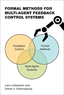 Formal Methods for Multi-Agent Feedback Control Systems(English, Paperback, Lindemann Lars)