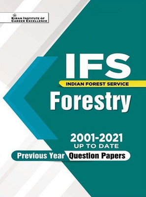 Kiran IFS Forestry 2001 to 2021 up to date Previous Years Question Papers (English Medium) Book Code : KQB 050(Paperback, Think Tank of Kiran Institute of Career Excellence Pvt Ltd)