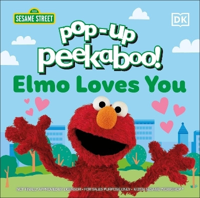 Pop-Up Peekaboo! Sesame Street Elmo Loves You(English, Board book, DK)