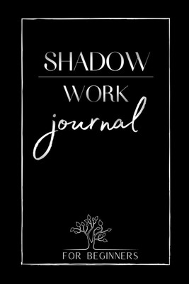 Shadow Work Journal For Beginners(English, Paperback, Sunshine Enjoubault)
