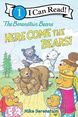The Berenstain Bears: Here Come the Bears!(English, Paperback, Berenstain Mike)