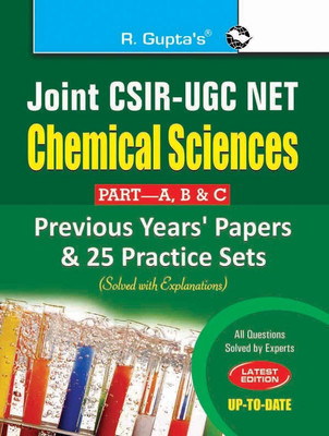 Joint CSIR-UGC (NET/JRF) Chemical Sciences (PART-A, B & C): Previous Papers and 25 Practice Sets (Solved) Old Edition(English, Paperback, RPH Editorial Board)