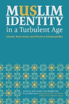 Muslim Identity in a Turbulent Age(English, Paperback, unknown)