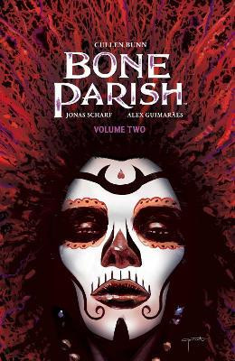 Bone Parish Vol. 2: Volume 2(English, Paperback, Bunn Cullen)