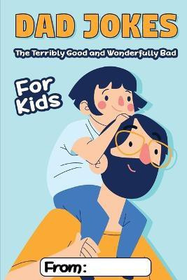 Kids Dad Jokes(English, Paperback, Foxx Funny)