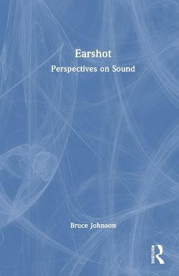 Earshot(English, Hardcover, Johnson Bruce)