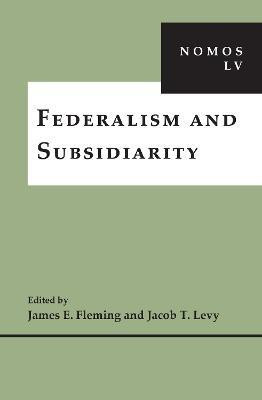 Federalism and Subsidiarity(English, Hardcover, unknown)