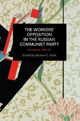 The Workers' Opposition in the Russian Communist Party(English, Paperback, unknown)