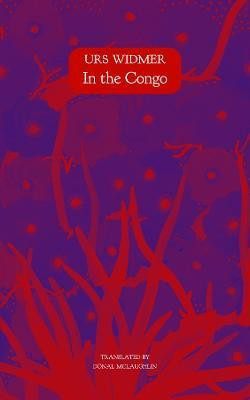 In the Congo(English, Hardcover, Widmer Urs)