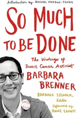 So Much to Be Done(English, Paperback, Brenner Barbara)