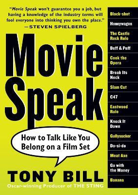 Movie Speak(English, Paperback, Bill Tony)