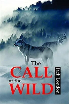The CALL of the WILD(English, Paperback, Jack London)