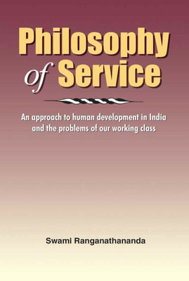 Philosophy of Service(Paperback, Swami Ranganathananda)