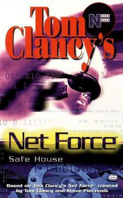 Tom Clancy's Net Force: Safe House(English, Paperback, Duane Diane)
