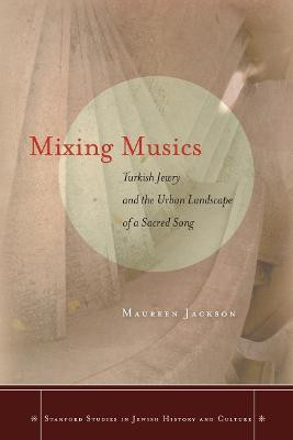 Mixing Musics(English, Paperback, Jackson Maureen)