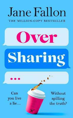 Over Sharing(English, Hardcover, Fallon Jane)