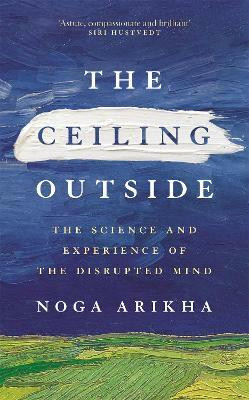 The Ceiling Outside(English, Paperback, Arikha Noga)
