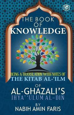 The Book of Knowledge(English, Paperback, Al-Ghazzali Imam)