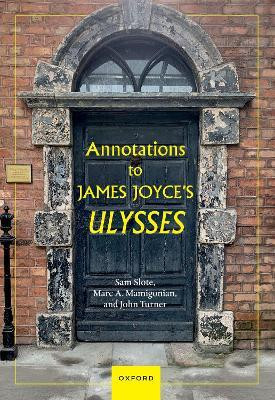 Annotations to James Joyce's Ulysses(English, Paperback, Slote Sam Dr)
