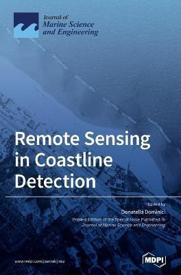 Remote Sensing in Coastline Detection(English, Hardcover, unknown)