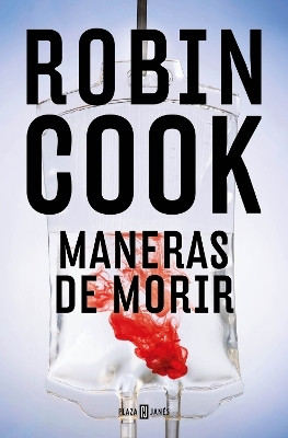 Maneras de morir / Manner of Death(Spanish, Paperback, Cook Robin)