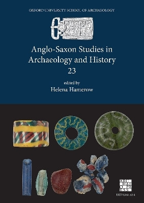 Anglo-Saxon Studies in Archaeology and History 23(English, Paperback, unknown)