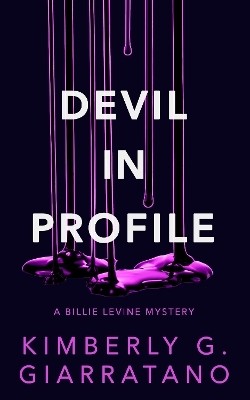 Devil in Profile(English, Paperback, Giarratano Kimberly G.)